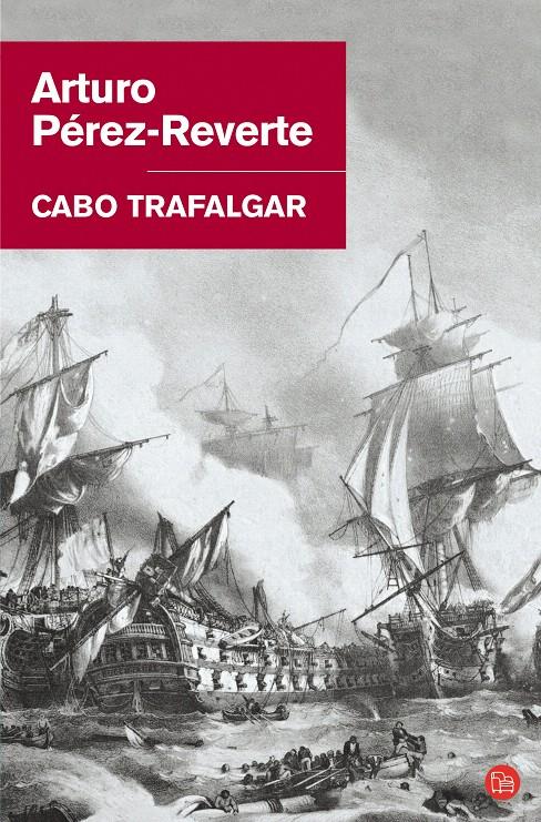 CABO TRAFALGAR | 9788466320610 | PEREZ-REVERTE, ARTURO | Galatea Llibres | Llibreria online de Reus, Tarragona | Comprar llibres en català i castellà online