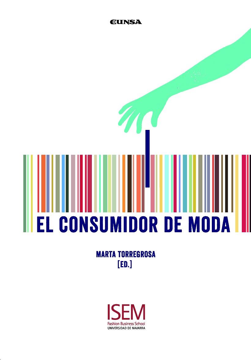 CONSUMIDOR DE MODA,EL | 9788431332891 | TORREGROSA, MARTA | Galatea Llibres | Librería online de Reus, Tarragona | Comprar libros en catalán y castellano online