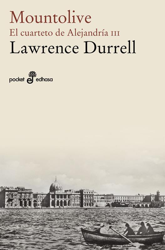 MOUNTOLIVE CUARTETO DE ALEJANDRIA 3 | 9788435017961 | DURRELL, LAWRENCE | Galatea Llibres | Librería online de Reus, Tarragona | Comprar libros en catalán y castellano online