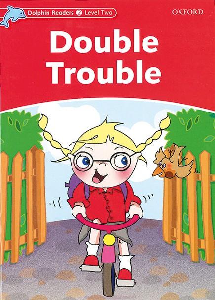 DOUBLE TROUBLE | 9780194400916 | WRIGHT, CRAIG | Galatea Llibres | Librería online de Reus, Tarragona | Comprar libros en catalán y castellano online
