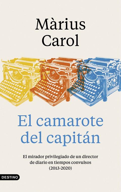 EL CAMAROTE DEL CAPITÁN | 9788423359240 | CAROL, MÀRIUS | Galatea Llibres | Librería online de Reus, Tarragona | Comprar libros en catalán y castellano online