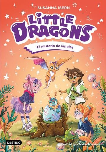 LITTLE DRAGONS 6. EL MISTERIO DE LAS ALAS | 9788408322320 | ISERN, SUSANNA/MACEIRAS SOARES, MELISA | Galatea Llibres | Llibreria online de Reus, Tarragona | Comprar llibres en català i castellà online