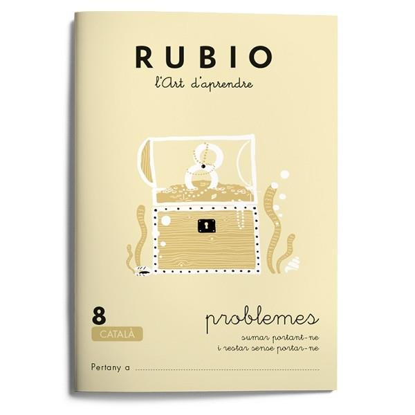 RUBIO L'ART D'APRENDRE. PROBLEMES 8 | 9788489773134 | RUBIO POLO, ENRIQUE | Galatea Llibres | Librería online de Reus, Tarragona | Comprar libros en catalán y castellano online