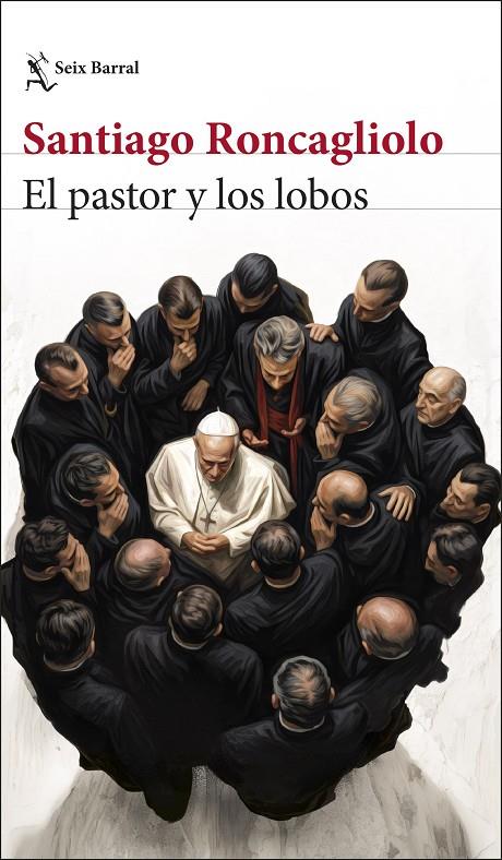 EL PASTOR Y LOS LOBOS | 9788432251351 | RONCAGLIOLO, SANTIAGO | Galatea Llibres | Llibreria online de Reus, Tarragona | Comprar llibres en català i castellà online