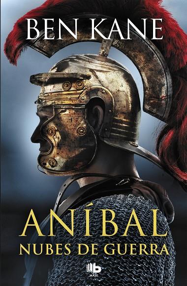 NUBES DE GUERRA (ANÍBAL 3) | 9788490708101 | KANE, BEN | Galatea Llibres | Librería online de Reus, Tarragona | Comprar libros en catalán y castellano online