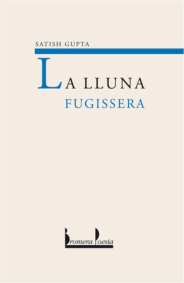LLUNA FUGISSERA, LA | 9788476606438 | GUPTA, SATISH | Galatea Llibres | Llibreria online de Reus, Tarragona | Comprar llibres en català i castellà online