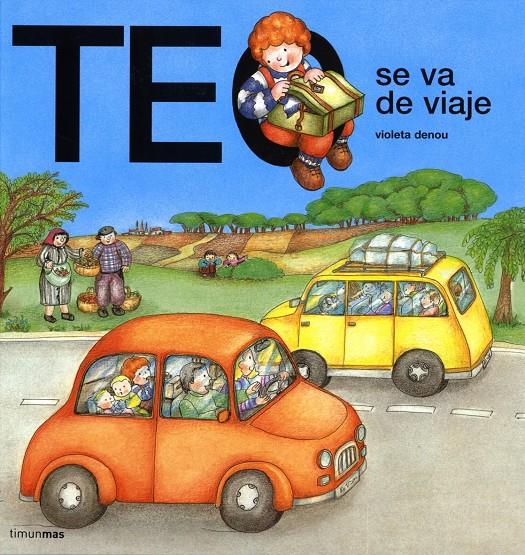 TEO SE VA DE VIAJE | 9788448002817 | DENOU, VIOLETA | Galatea Llibres | Llibreria online de Reus, Tarragona | Comprar llibres en català i castellà online