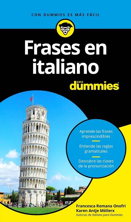 FRASES EN ITALIANO PARA DUMMIES | 9788432903779 | ROMANA ONOFRI, FRANCESCA/ANTJE MÖLLER, KAREN | Galatea Llibres | Librería online de Reus, Tarragona | Comprar libros en catalán y castellano online