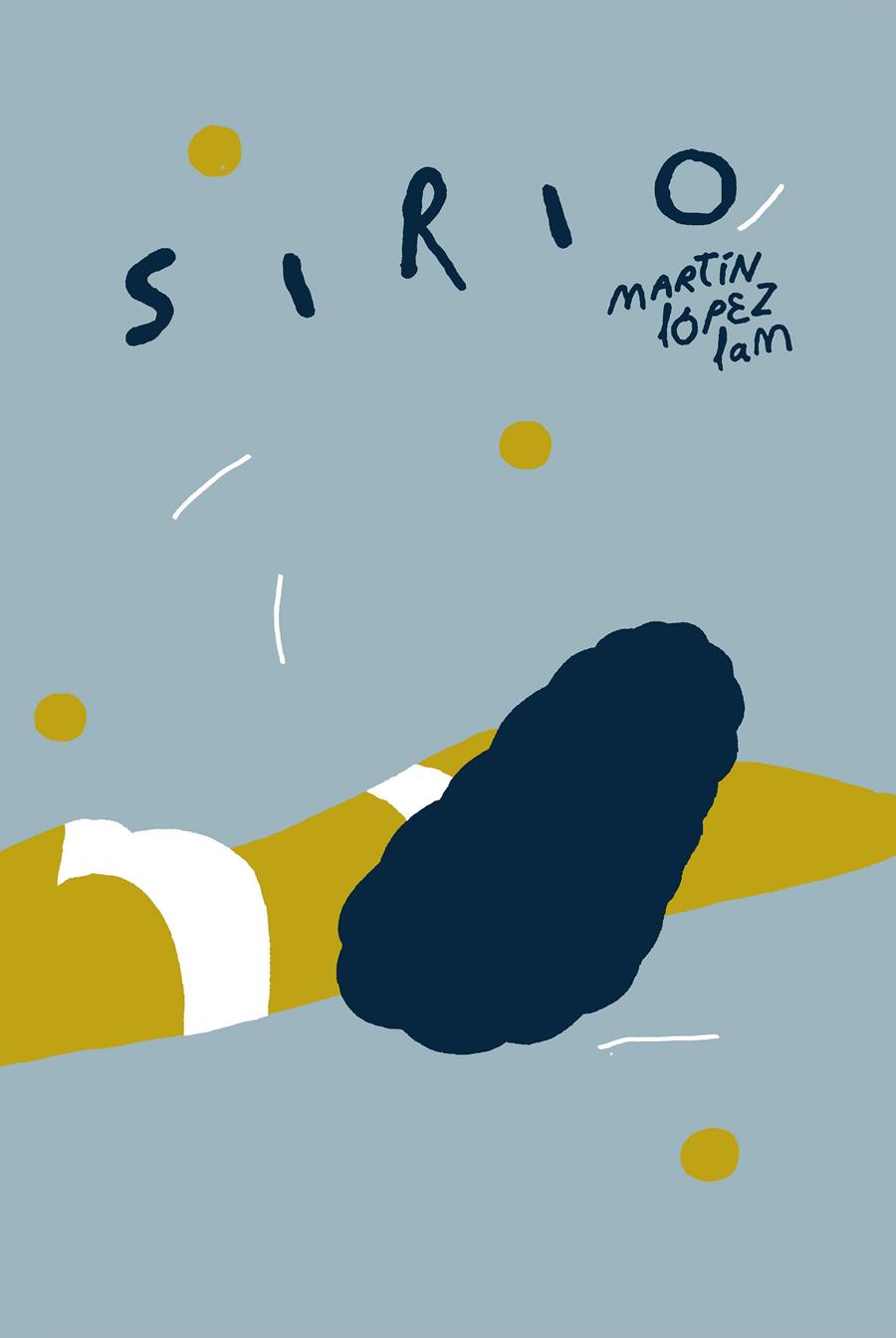SIRIO | 9788416167258 | LÓPEZ LAM, MARTÍN | Galatea Llibres | Llibreria online de Reus, Tarragona | Comprar llibres en català i castellà online
