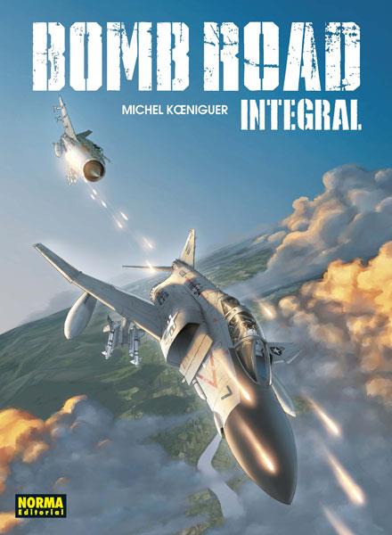 BOMB ROAD. INTEGRAL | 9788467929546 | KOENINGUER, MICHEL | Galatea Llibres | Librería online de Reus, Tarragona | Comprar libros en catalán y castellano online