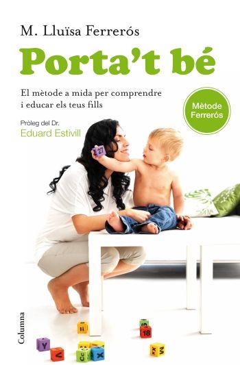 PORTA'T BÉ | 9788466414296 | FERRERÓS, Mº LLUISA | Galatea Llibres | Llibreria online de Reus, Tarragona | Comprar llibres en català i castellà online