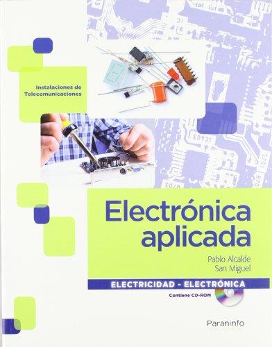 ELECTRÓNICA APLICADA | 9788497327800 | ALCALDE SAN MIGUEL, PABLO | Galatea Llibres | Librería online de Reus, Tarragona | Comprar libros en catalán y castellano online