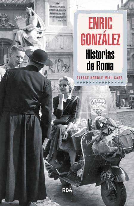 HISTORIAS DE ROMA | 9788490564103 | GONZALEZ, ENRIC | Galatea Llibres | Librería online de Reus, Tarragona | Comprar libros en catalán y castellano online