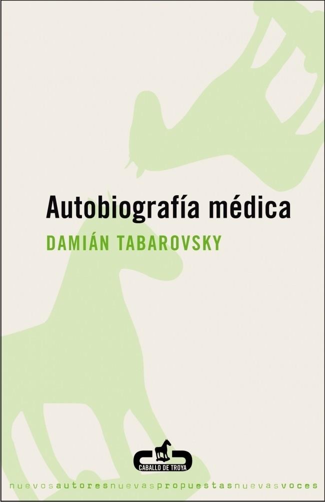 AUTOBIOGRAFIA MEDICA | 9788496594159 | TABAROVSKY, DAMIAN | Galatea Llibres | Librería online de Reus, Tarragona | Comprar libros en catalán y castellano online