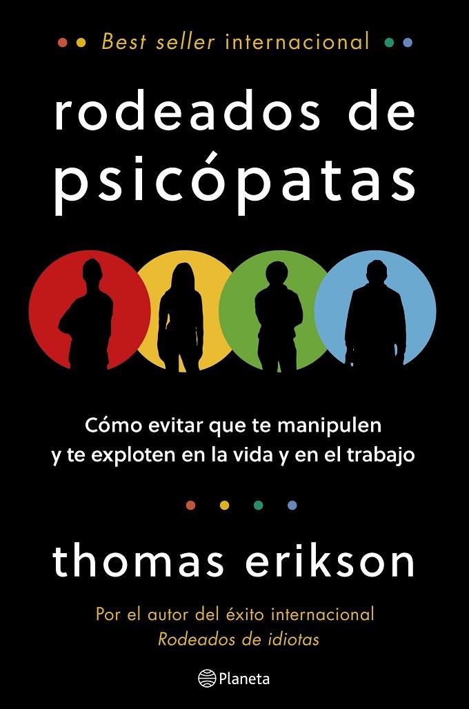 RODEADOS DE PSICÓPATAS | 9788408322047 | ERIKSON, THOMAS | Galatea Llibres | Librería online de Reus, Tarragona | Comprar libros en catalán y castellano online