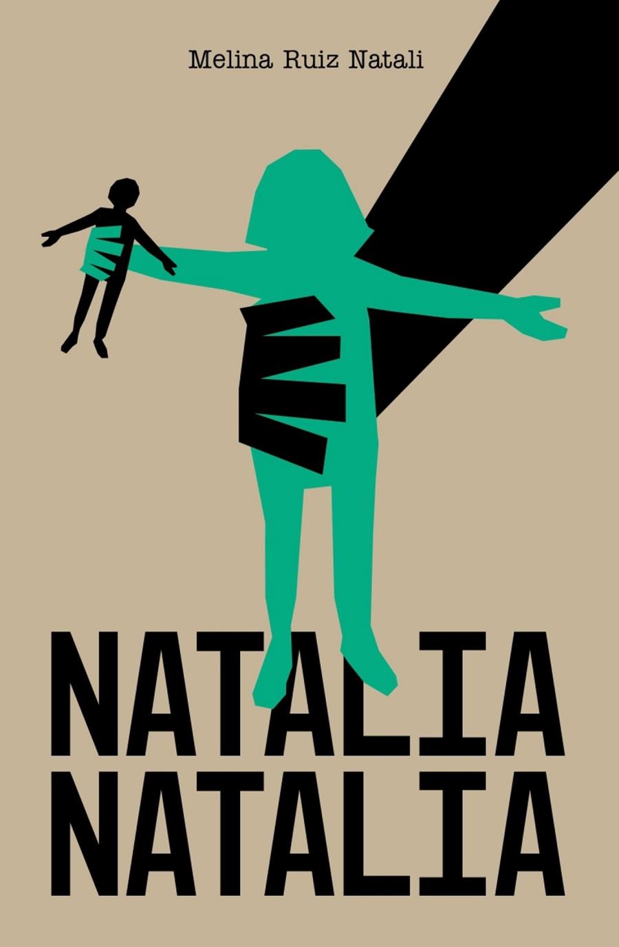 NATALIA NATALIA | 9788412958201 | RUIZ NATALI, MELINA | Galatea Llibres | Librería online de Reus, Tarragona | Comprar libros en catalán y castellano online
