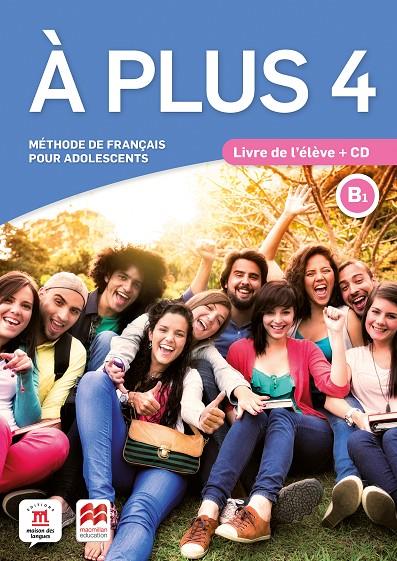 À PLUS 4 LIVRE DE L' ÉLÈVE | 9788417710347 | AA.VV | Galatea Llibres | Librería online de Reus, Tarragona | Comprar libros en catalán y castellano online