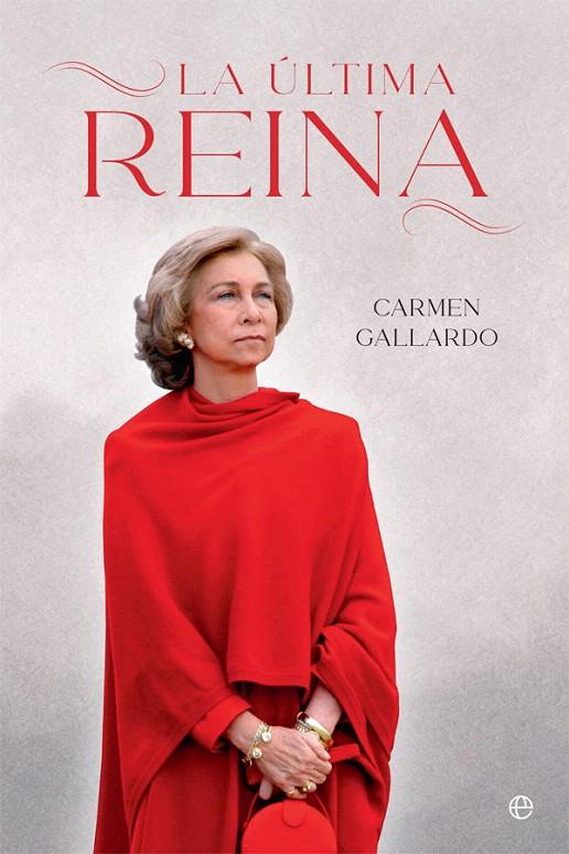 LA ÚLTIMA REINA | 9788413840840 | GALLARDO, CARMEN | Galatea Llibres | Librería online de Reus, Tarragona | Comprar libros en catalán y castellano online