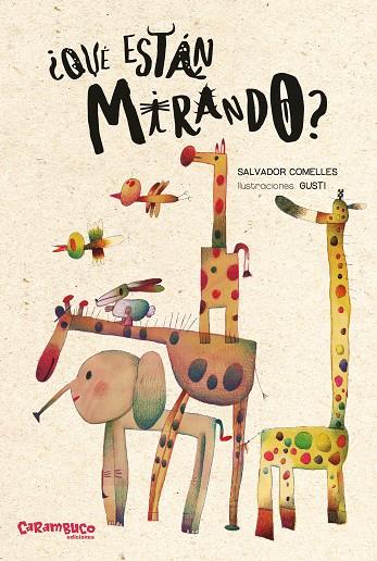 QUÉ ESTÁN MIRANDO? | 9788410252271 | COMELLES, SALVADOR | Galatea Llibres | Llibreria online de Reus, Tarragona | Comprar llibres en català i castellà online
