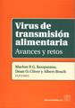 VIRUS DE TRANSMISIÓN ALIMENTARIA. AVANCES Y RETOS | 9788420011547 | KOOPMANS, M., BOSCH, A. Y CLIVER, D. O. | Galatea Llibres | Librería online de Reus, Tarragona | Comprar libros en catalán y castellano online