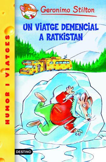 VIATGE DEMENCIAL A RATKISTAN (GERONIMO STILTON, 5) | 9788492671922 | Galatea Llibres | Llibreria online de Reus, Tarragona | Comprar llibres en català i castellà online