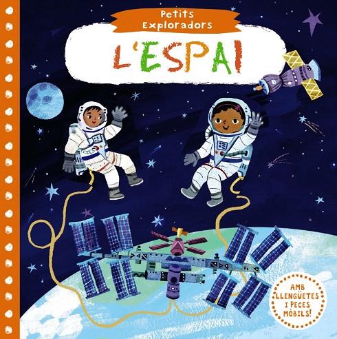 PETITS EXPLORADORS. L'ESPAI | 9788499069746 | VARIOS AUTORES | Galatea Llibres | Librería online de Reus, Tarragona | Comprar libros en catalán y castellano online
