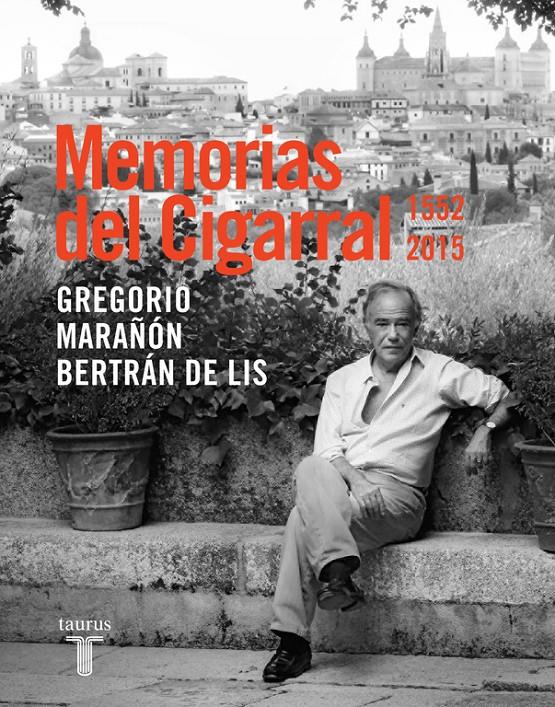 MEMORIAS DEL CIGARRAL | 9788430617555 | MARAÑÓN,GREGORIO | Galatea Llibres | Librería online de Reus, Tarragona | Comprar libros en catalán y castellano online