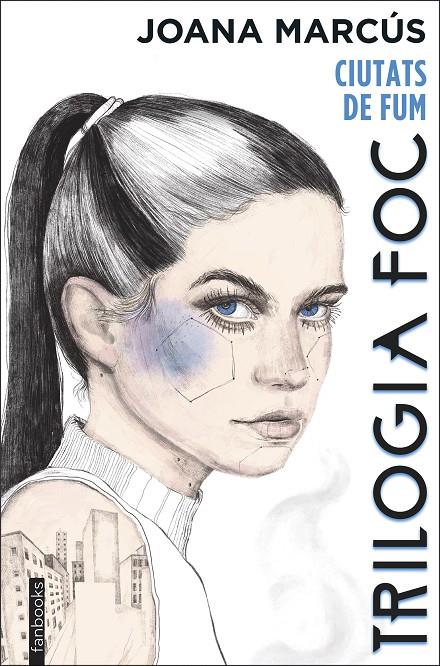 TRILOGIA FOC 1: CIUTATS DE FUM | 9788418327971 | MARCÚS, JOANA | Galatea Llibres | Librería online de Reus, Tarragona | Comprar libros en catalán y castellano online