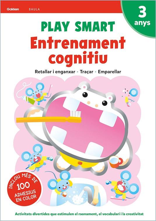 PLAY SMART 3 ANYS. ENTRENAMENT COGNITIU | 9788447944088 | EQUIP GAKKEN | Galatea Llibres | Llibreria online de Reus, Tarragona | Comprar llibres en català i castellà online
