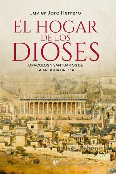 EL HOGAR DE LOS DIOSES | 9788413847573 | JARA, JAVIER | Galatea Llibres | Llibreria online de Reus, Tarragona | Comprar llibres en català i castellà online