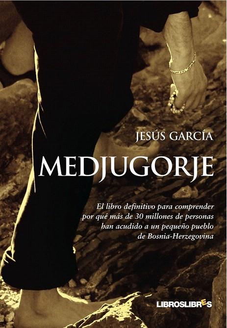 MEDJUGORJE | 9788492654024 | GARCIA, JESUS | Galatea Llibres | Librería online de Reus, Tarragona | Comprar libros en catalán y castellano online