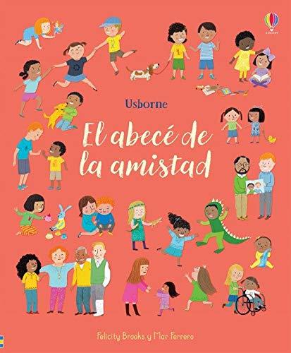 EL ABECE DE LA AMISTAD | 9781474979481 | BROOKS, FELICITY | Galatea Llibres | Llibreria online de Reus, Tarragona | Comprar llibres en català i castellà online