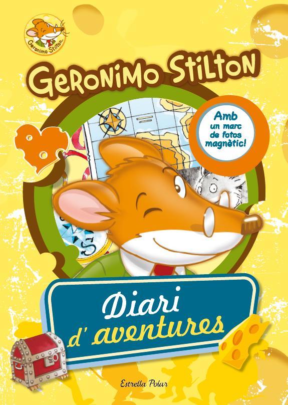 GERONIMO STILTON. DIARI D'AVENTURES | 9788490572092 | Galatea Llibres | Llibreria online de Reus, Tarragona | Comprar llibres en català i castellà online