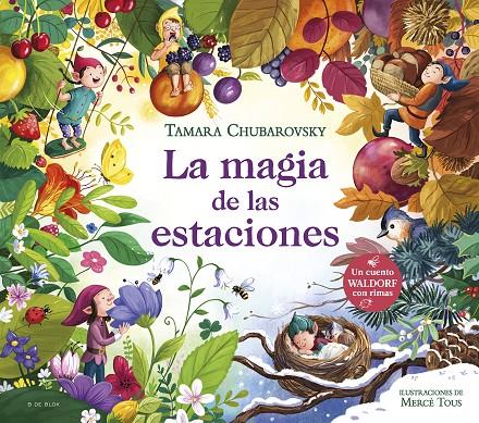 LA MAGIA DE LAS ESTACIONES | 9788419522290 | CHUBAROVSKY, TAMARA | Galatea Llibres | Librería online de Reus, Tarragona | Comprar libros en catalán y castellano online