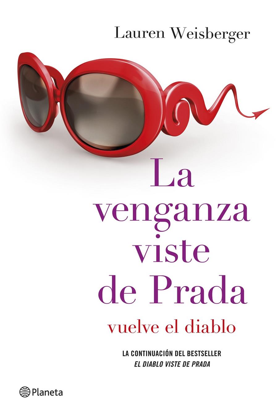 LA VENGANZA VISTE DE PRADA | 9788408128946 | WEISBERGER, LAUREN | Galatea Llibres | Librería online de Reus, Tarragona | Comprar libros en catalán y castellano online