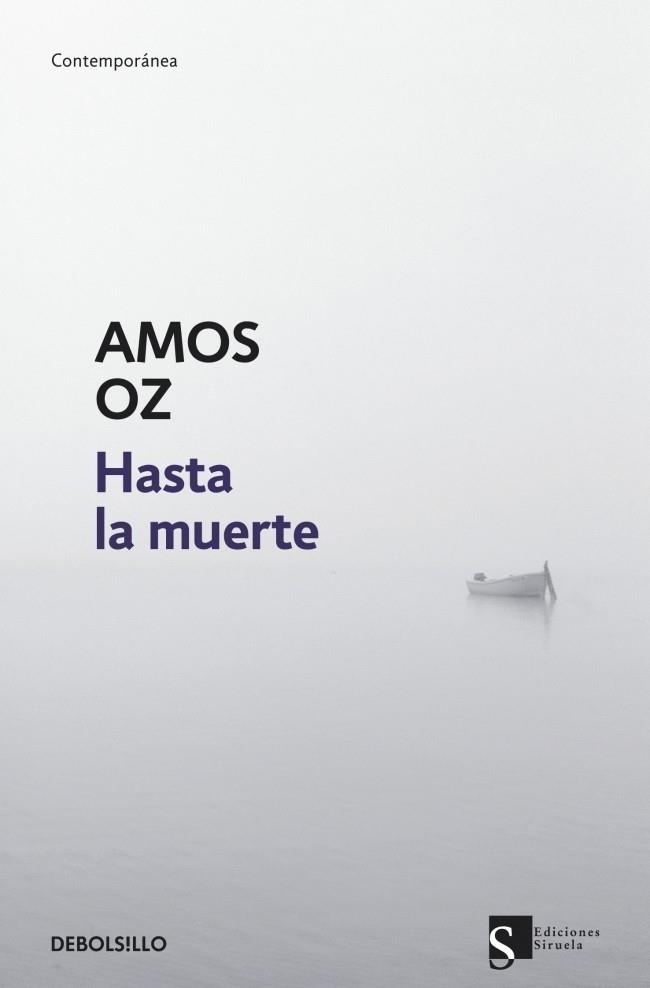 HASTA LA MUERTE | 9788499085883 | OZ, AMOS | Galatea Llibres | Librería online de Reus, Tarragona | Comprar libros en catalán y castellano online