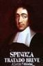 TRATADO BREVE | 9788420604787 | SPINOZA, BENEDICTUS DE | Galatea Llibres | Llibreria online de Reus, Tarragona | Comprar llibres en català i castellà online