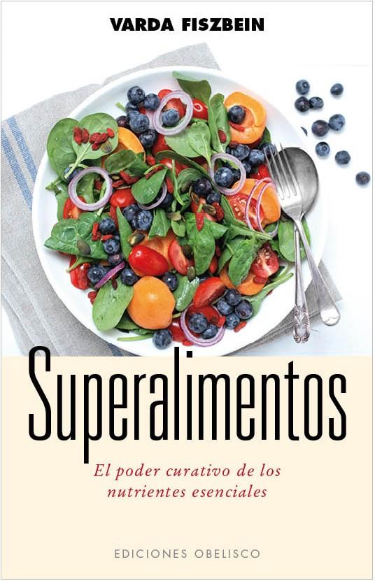 SUPERALIMENTOS | 9788497779630 | FISZBEIN, ROSA | Galatea Llibres | Llibreria online de Reus, Tarragona | Comprar llibres en català i castellà online