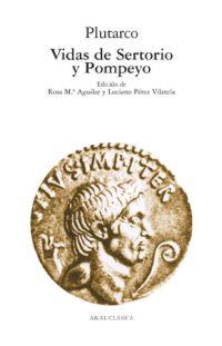 VIDAS DE SERTORIO Y POMPEYO | 9788446021803 | PLUTARC | Galatea Llibres | Llibreria online de Reus, Tarragona | Comprar llibres en català i castellà online