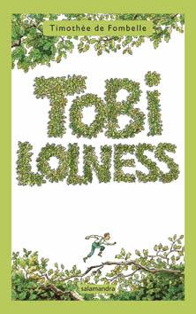 TOBY LOLNESS | 9788498381252 | DE FOMBELLE, TIMOTHEE | Galatea Llibres | Librería online de Reus, Tarragona | Comprar libros en catalán y castellano online