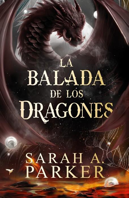 LA BALADA DE LOS DRAGONES (LA CAÍDA LUNAR 2) | 9788401041860 | PARKER, SARAH A. | Galatea Llibres | Llibreria online de Reus, Tarragona | Comprar llibres en català i castellà online
