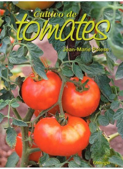 CULTIVO DE TOMATES | 9788428214285 | POLESE, JEAN-MARIE | Galatea Llibres | Librería online de Reus, Tarragona | Comprar libros en catalán y castellano online