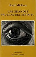 GRANDES PRUEBAS DEL ESPIRITU, LAS | 9788472230828 | MICHAUX, HENRI | Galatea Llibres | Librería online de Reus, Tarragona | Comprar libros en catalán y castellano online