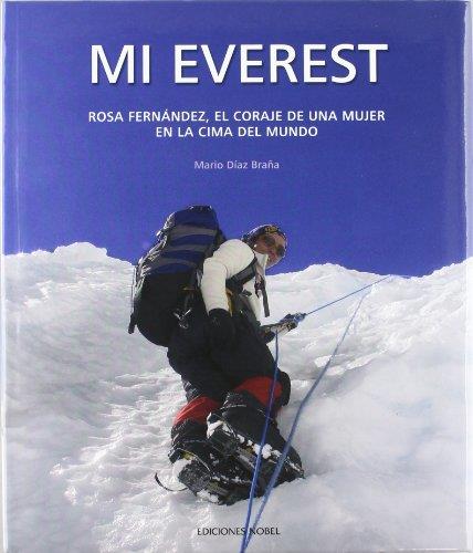 MI EVEREST. ROSA FERNANDEZ | 9788484593706 | DIAZ BRAÑA, MARIO | Galatea Llibres | Librería online de Reus, Tarragona | Comprar libros en catalán y castellano online