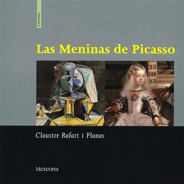 MENINAS DE PICASSO, LAS | 9788495623133 | RIFART PLANAS,CLAUSTRE | Galatea Llibres | Llibreria online de Reus, Tarragona | Comprar llibres en català i castellà online