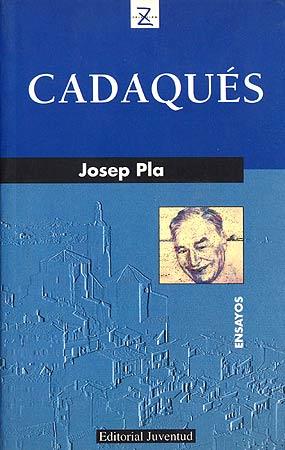 CADAQUES | 9788426107015 | PLA, JOSEP | Galatea Llibres | Librería online de Reus, Tarragona | Comprar libros en catalán y castellano online
