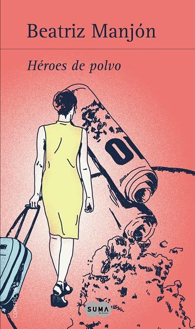 HÉROES DE POLVO | 9788483653364 | MANJÓN, BEATRIZ | Galatea Llibres | Librería online de Reus, Tarragona | Comprar libros en catalán y castellano online