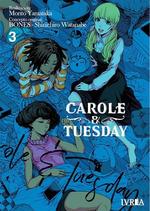 CAROLE & TUESDAY 3 | 9788418645235 | YAMATAKA, MORITO/ WATANABE, SHINCHIRO | Galatea Llibres | Librería online de Reus, Tarragona | Comprar libros en catalán y castellano online