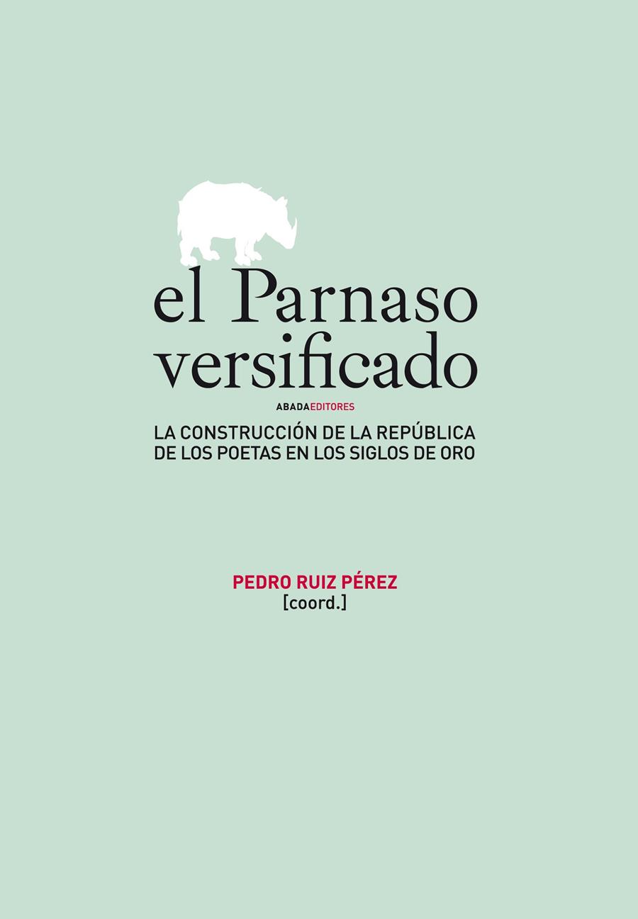 PARNASO VERSIFICADO, EL | 9788496775626 | RUIZ PÉREZ, PEDRO | Galatea Llibres | Librería online de Reus, Tarragona | Comprar libros en catalán y castellano online