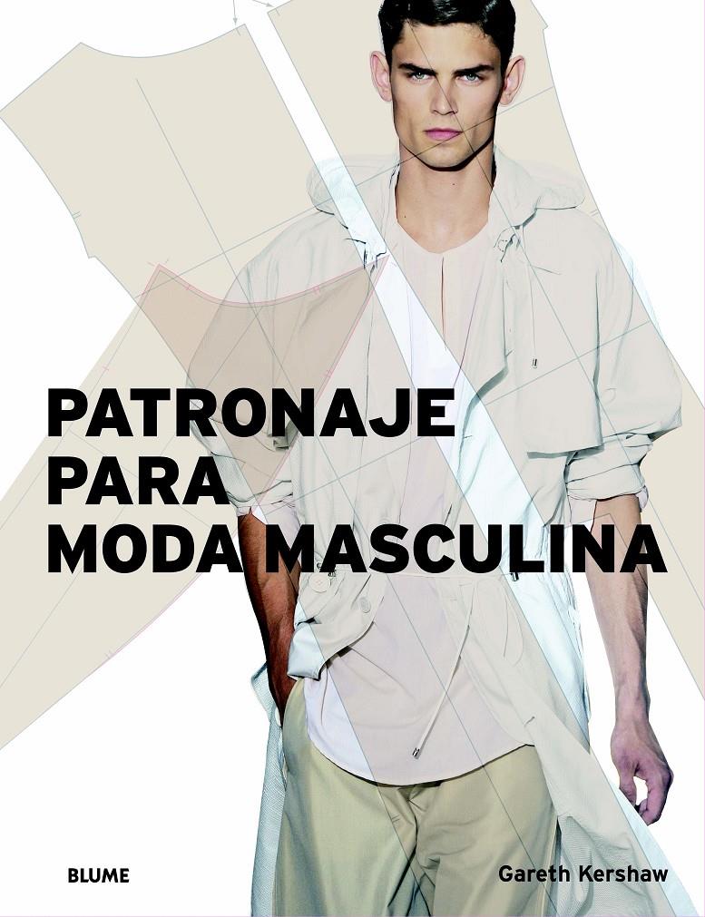 PATRONAJE PARA MODA MASCULINA | 9788498011289 | KERSHAW, GARETH | Galatea Llibres | Llibreria online de Reus, Tarragona | Comprar llibres en català i castellà online